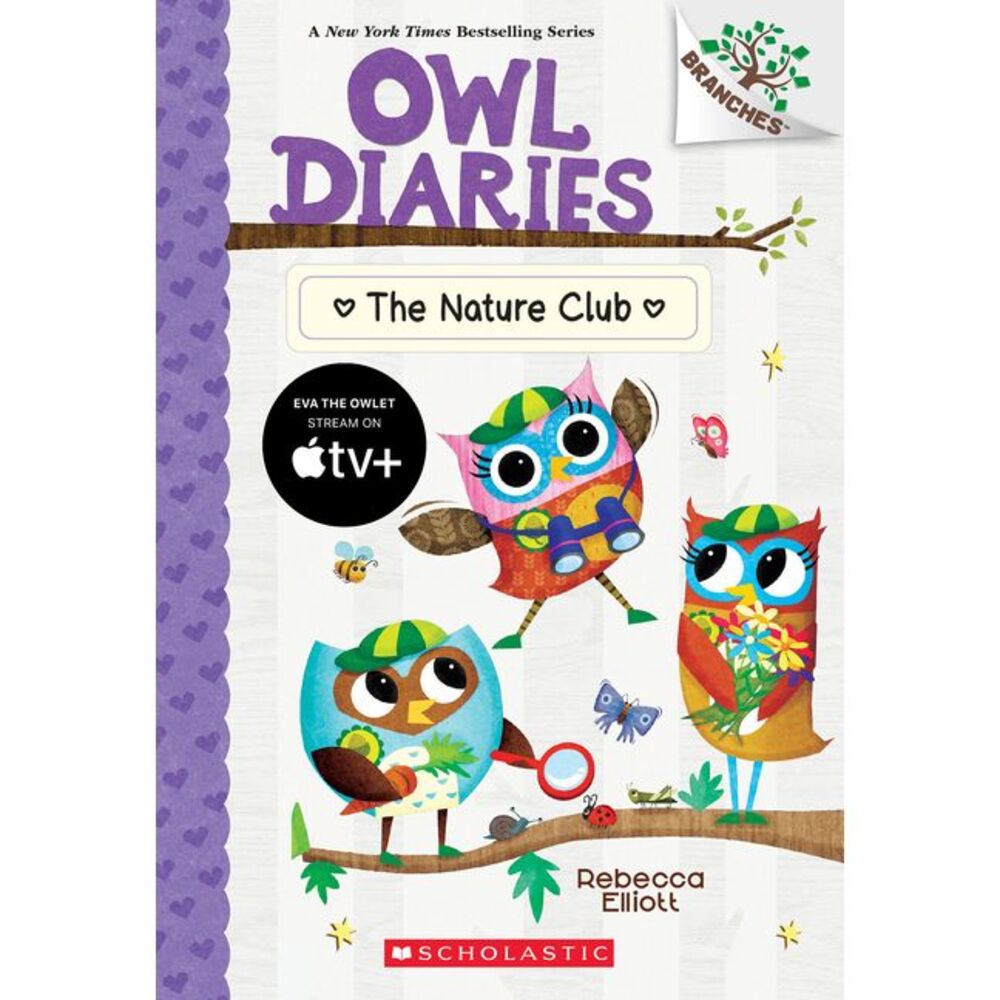 The Nature Club: A Branches Book (Owl Diaries #18): Volume 18 -- Rebecca Elliott
